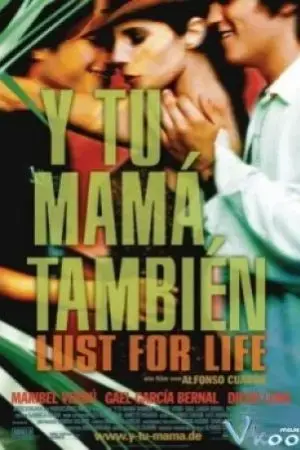 And Your Mother Too And Your Mother Too