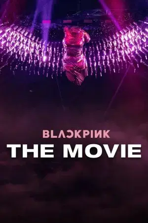 Blackpink: The Movie Blackpink: The Movie