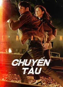 Chuyến Tàu Chuyến Tàu