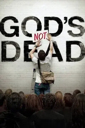 God's Not Dead God's Not Dead