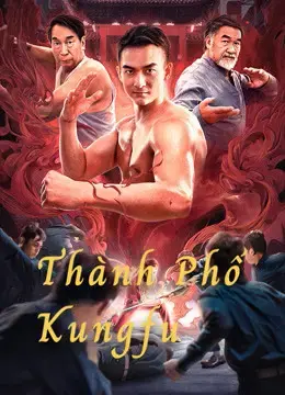 Thành Phố Kungfu Thành Phố Kungfu