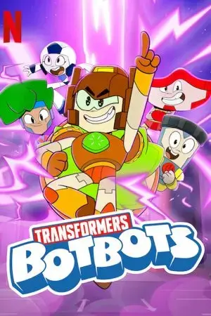 Transformers: BotBots Transformers: BotBots
