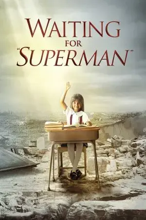 Waiting for "Superman" Waiting for "Superman"